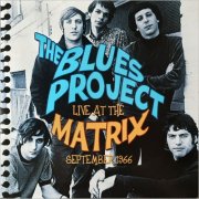 The Blues Project - Live At The Matrix September 1966 (Remastered) (2014)