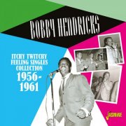 Bobby Hendricks - Itchy Twitchy Feeling Singles Collection (1956 - 1961) (2017)