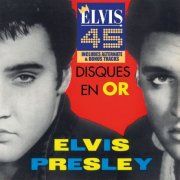 Elvis Presley - Les Disques En Or D’ Elvis Presley (2022)