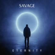 Savage - Eternity (Remixes) (2026) [Hi-Res]