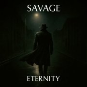 Savage - Eternity (2026) [Hi-Res]