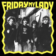 Friday My Lady - Friday My Lady EP (2026) Hi-Res