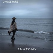 Drugstore - Anatomy (2011)