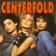 Centerfold - Best of Centerfold (1992) [2010]