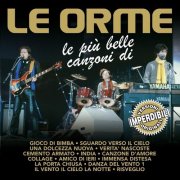 Le Orme - Le Piu' Belle Canzoni Di Le Orme (2011)