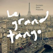 Quinteto Astor Piazzolla - Le Grand Tango (2026) Hi-Res