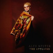 Alex Nester - The Uptowns (2026) Hi Res