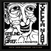 Twelfth Night – Smiling at Grief...Revisited (40th Anniversary Edition) (2022)
