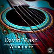 David Mash - Woodmere (2026) [Hi-Res]